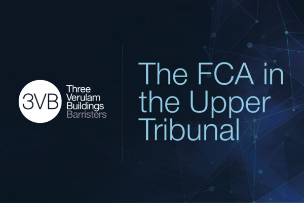 The FCA in the Upper Tribunal